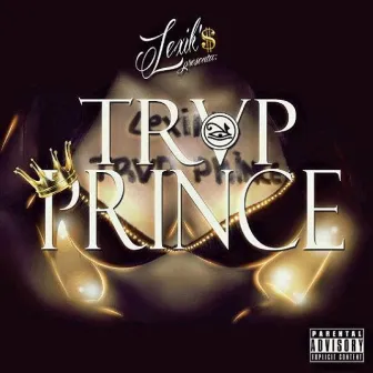 Trvp Prince by Lord Lex