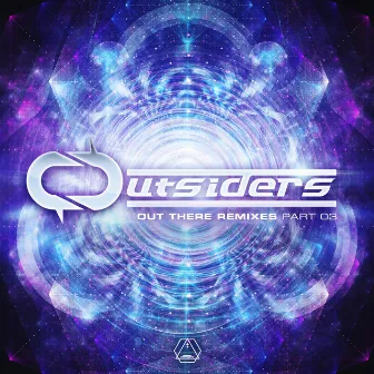 Out There Remixes, Pt. 3 by Outsiders