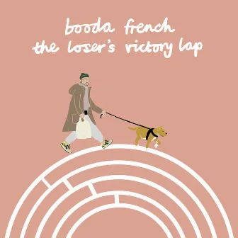 the losers victory lap by Booda French