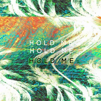 Hold Me Remixes by Gold Fields