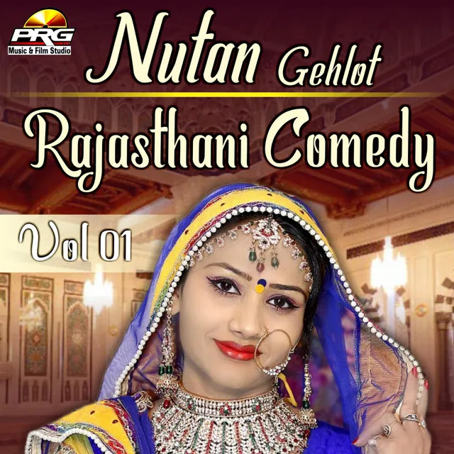 Nutan Gehlot Rajasthani Comedy, Vol. 01