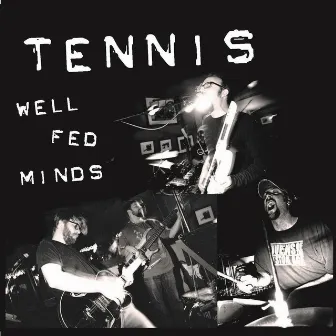 Well Fed Minds by Tennis