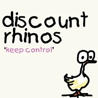 Keep Control by Discount Rhinos