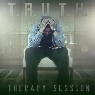 Therapy Session by T.R.U.T.H.