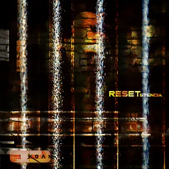 RESETstencia by Koan