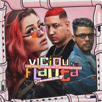 Viciou na Flauta by Dj Will DF