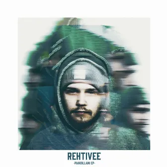 Paikoillani EP by Rehtivee