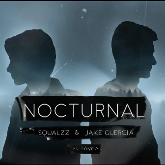 Nocturnal by Jake Guercia