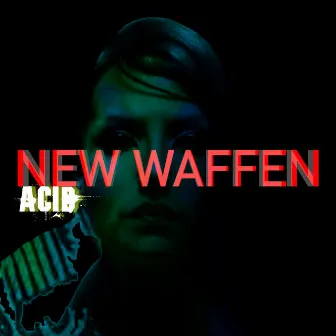 Acid by New Waffen