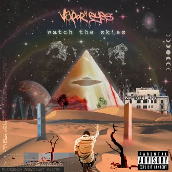 Watch the Skies by Vapor Eyes