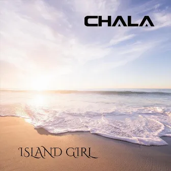 Island Girl by Chala