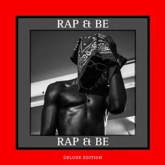 Rap & Be (Deluxe Edition) by Day D