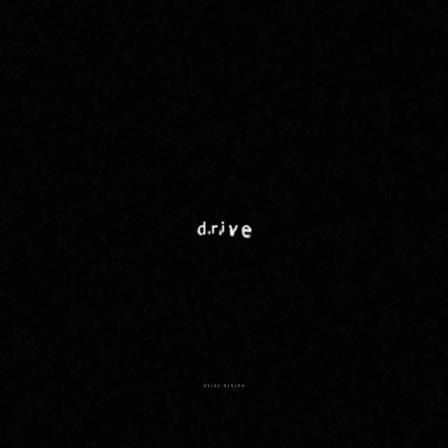 Drive