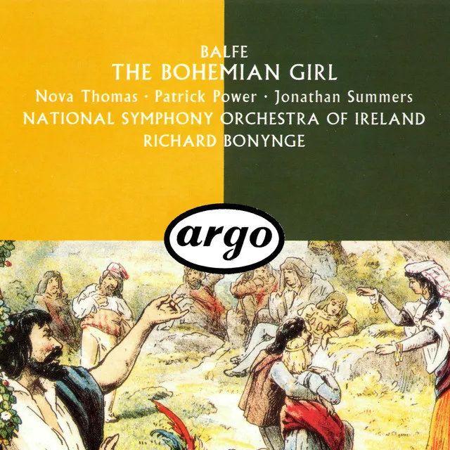 The Bohemian Girl / Act 1: Down with the daring slave