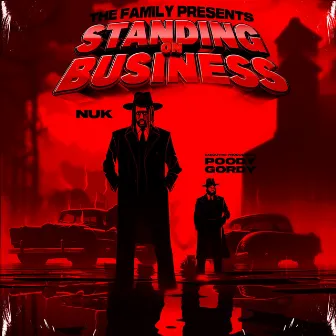 Standing On Business by Nuk