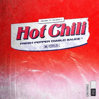 Hot Chili by Diwiss