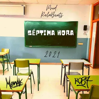 Séptima Hora by Menak