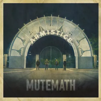 Armistice by Mutemath