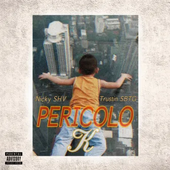 Pericolo K by Trustin SBTG