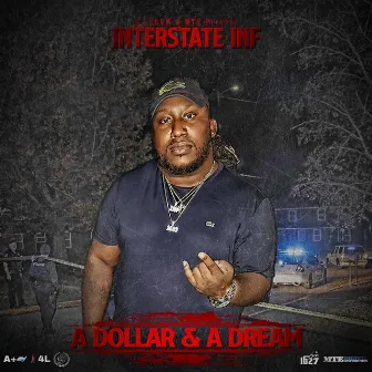 A Dollar & A Dream by Interstate Inf