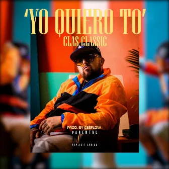 Yo quiero to by Clas Classic