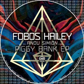 Piggy Bank EP by Fobos Hailey