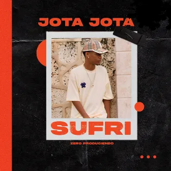 Sufri by Jota Jota