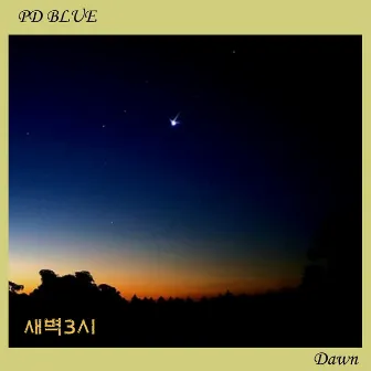 AM 3:00 by PD BLUE