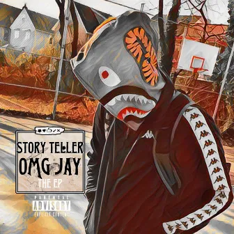 STORY TELLER by OMG Jay