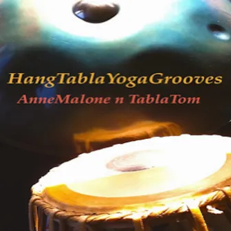 HangTablaYogaGrooves by Anne Malone