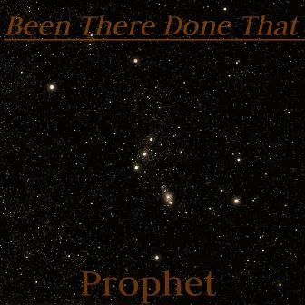 We Started by Prophet