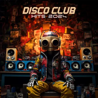 Disco Club Hits 2024 – Continuous Dance Grooves in Electro House Blend by Dj Disco Mix