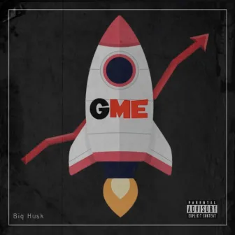 GME by Big Husk