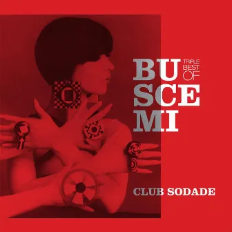 Club Sodade (Triple Best of) by Buscemi