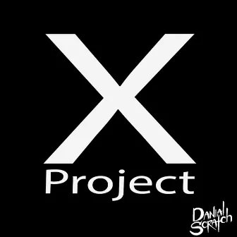 Project X by Danial Scratch