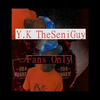 Fans Only by Seni