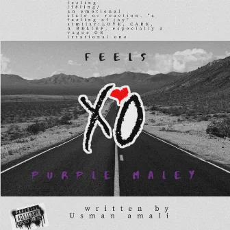 Feels by Purple Maley