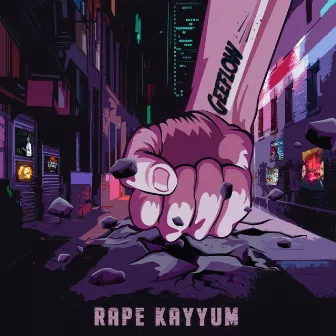 Rape Kayyum by Geeflow