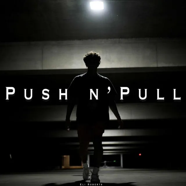 Push N' Pull