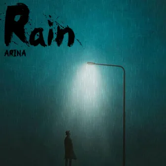 Rain by ARINA