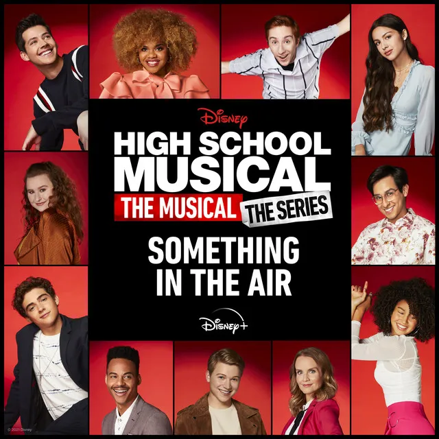 Something in the Air - From "High School Musical: The Musical: The Holiday Special"/Soundtrack Version