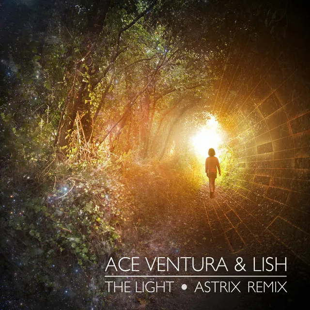 The Light - Astrix Remix