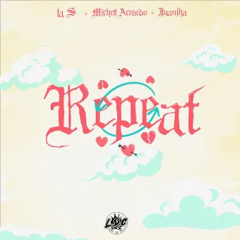 Repeat by La S