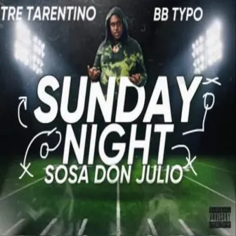 Sunday Night by Sosa Don Julio