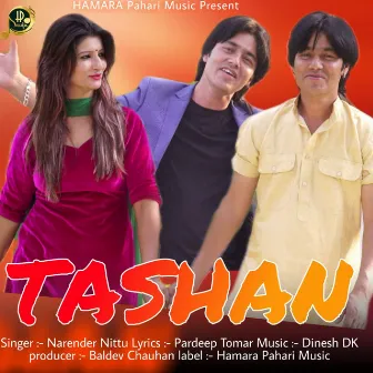 Tashan by Narender Nittu