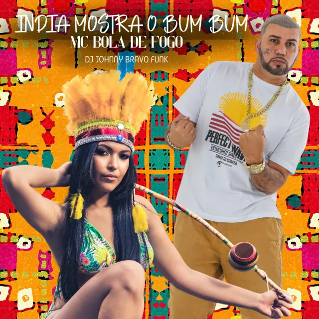 INDIA MOSTRA O BUM BUM