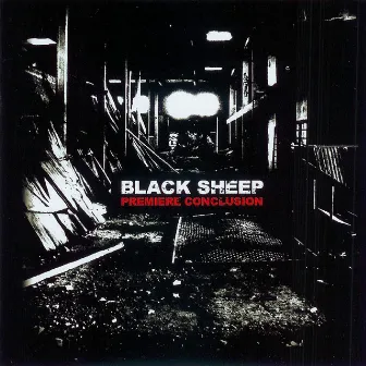 Premiere Conclusion by Black Sheep