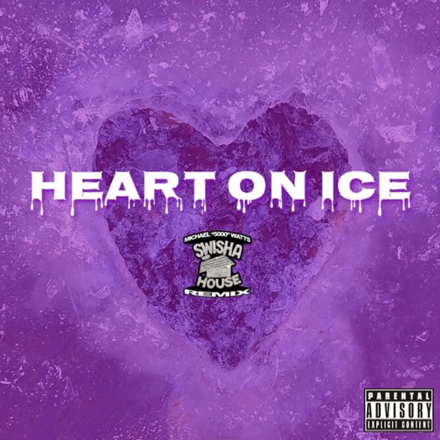 Heart On Ice (Swishahouse Remix)