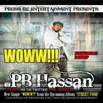 Wow - Single by PB Hassan