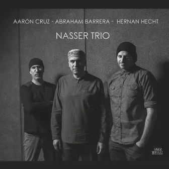 Nasser Trio by Abraham Barrera